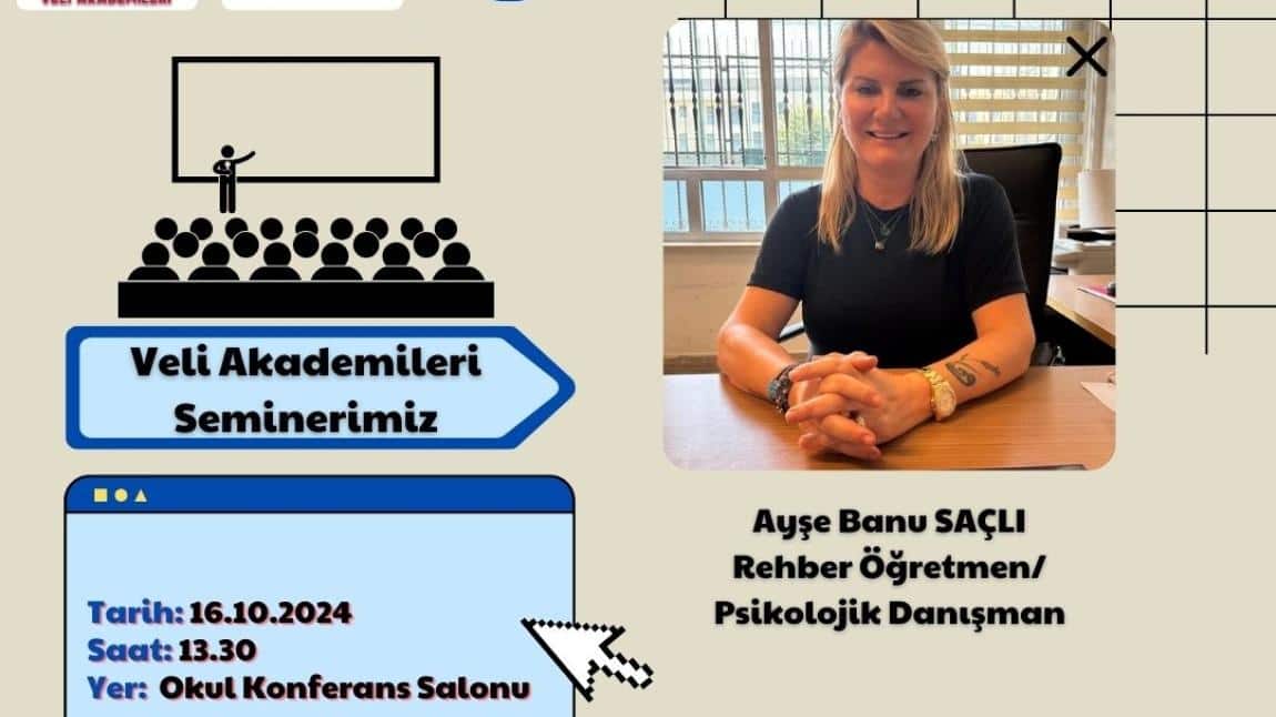 Veli Akademileri Seminerimize Katılımlarınızı Bekleriz.